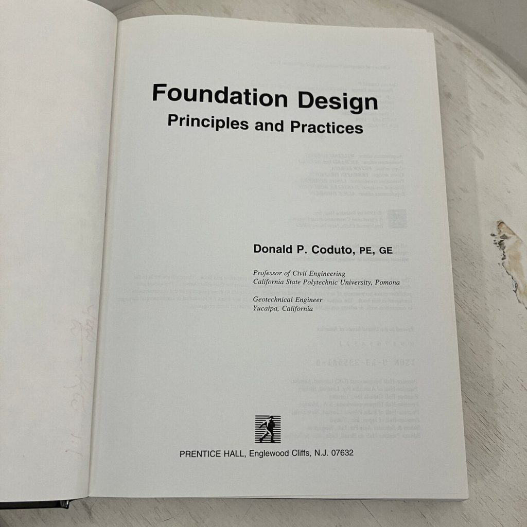 Foundation Design by Donald P. Coduto: An Insightful Guide for Engineers